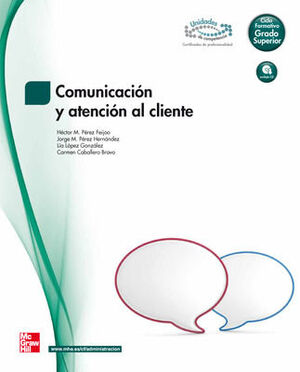 COMUNICACION Y ATENCION CLIENTE (2012) (MCGRAW)