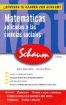 MATEMATICAS APLICADAS A LAS CIENCIAS SOCIALES (SCHAUM-SELECTIVIDA