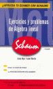 EJERCICIOS Y PROBLEMAS DE ALGEBRA LINEAL SCHAUM