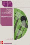 TECNICAS DE AYUDA ODONTOLOGICA Y ESTOMATOLOGICA