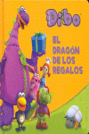 DIBO. EL DRAGON DE LOS REGALOS