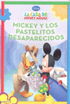 MICKEY Y LOS PASTELITOS DESAPARECIDOS