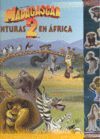 AVENTURAS EN AFRICA LIBRO DE IMANES (MADAGASCAR 2)