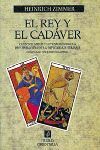 EL REY Y EL CADAVER