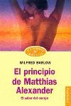 EL PRINCIPIO DE MATTHIAS ALEXANDER