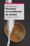 PERSONAS CON PROBLEMAS DE ALCOHOL /PPP.