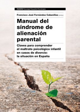 MANUAL DEL SINDROME DE ALIENACIÓN PARENTAL