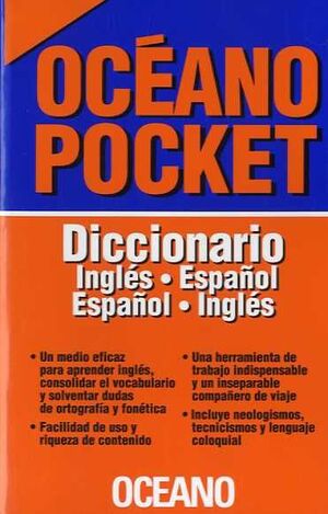 DICCIONARIO INGLES-ESPAÑOL ESPAÑOL-INGLES. OCEANO POCKET