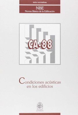 CA-88, CONDICIONES ACUSTICAS EN LOS EDIFICIOS NBE