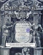 ESPACIOS DE PODER T.2: CORTES, CIUDADES Y VILLAS (SIGLO XV-XVIII)
