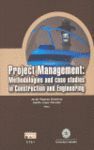 PROJECT MANAGEMENT: METHODOLOGIES AND CASE STUDIES IN