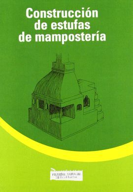 CONSTRUCCION DE ESTUFAS DE MAMPOSTERIA