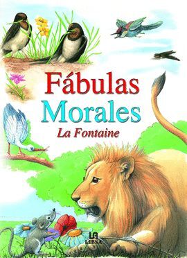 FABULAS MORALES LA FONTAINE