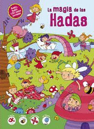 MAGIA DE LAS HADAS (1001 COSAS CURIOSAS)