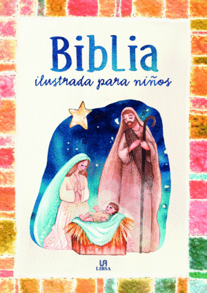 BIBLIA ILUSTRADA PARA NIÑOS