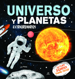 UNIVERSO Y PLANETAS EXTRAORDINARIOS (FLAPS GIGANTES)