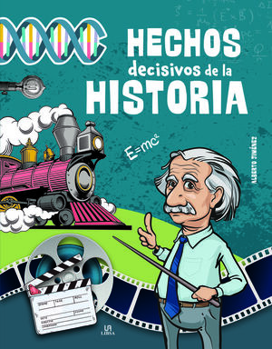 HECHOS DECISIVOS DE LA HISTORIA (GRANDES HITOS)