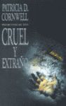 CRUEL Y EXTRAÑO (P.L.)