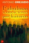 FABULOSAS NARRACIONES POR HISTORIAS (P.L.)