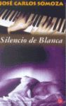 SILENCIO DE BLANCA (P.L.)