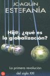 HIJA.¿QUE ES LA GLOBALIZACION? (P.L.)