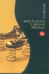 MAS PLATON Y MENOS PROZAC (P.L.