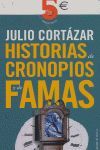 HISTORIAS DE CRONOPIOS Y DE FAMAS (ED.ANIVERSARIO)