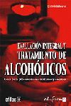 EVALUACION INTEGRAL Y TRATAMIENTO DE ALCOHOLICOS