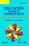 EDUCACION BASADA EN COMPETENCIAS. NOCIONES Y ANTECEDENTES