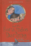 LOS FOJARIDOS DARLING