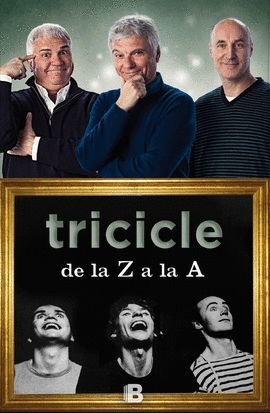TRICICLE DE LA Z A LA A (CASTELLANO)