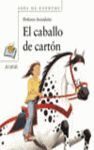 EL CABALLO DE CARTON