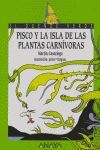 PISCO Y LA ISLA DE LAS PLANTAS CARNIVORAS