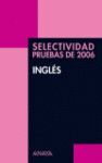 INGLES (SELECTIVIDAD 2006)