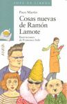 COSAS NUEVAS DE RAMON LAMOTE