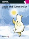 OZZIE AND SUMMER SUN PRIMARY READERS