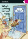 WHO'S COMING FOR TEA? + CD PRIMARY READERS