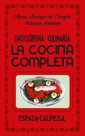 LA COCINA COMPLETA. ENCICLOPEDIA CULINARIA