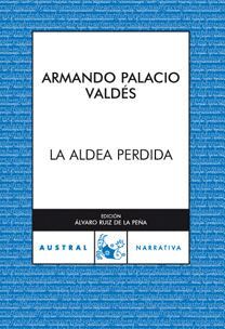 LA ALDEA PERDIDA (C.A.180) (A 70 AÑOS)