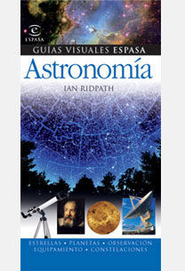 ASTRONOMIA (GUIAS VISUALES ESPAÑA)