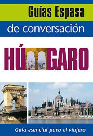 GUIA DE CONVERSACION HONGARO