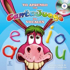 YO APRENDO CON CANTAJUEGO : VOCALES + CD