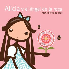 ALICIA Y EL ANGEL DE LA ROCA