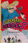SUPERCERO HEROES (LOS LIBROS DEL VERANO)