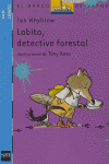 LOBITO, DETECTIVE FORESTAL