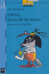 LOBITO, TERROR DE LOS MARES