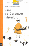 BASE Y EL GENERADOR MISTERIOSO