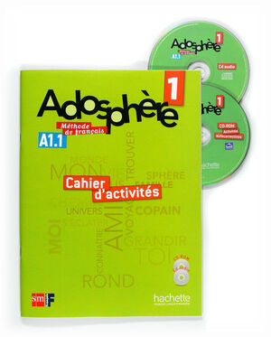 ADOSPHERE 1ESO. C.D CAHIER ACTIV. A1.1 CO 2.0 11