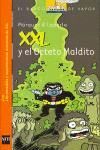 XXL Y EL OCTETO MALDITO