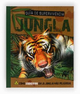 GUIA DE SUPERVIVENCIA:JUNGLA